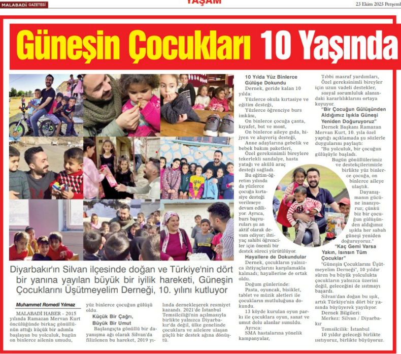 GÜNEŞİN ÇOCUKLARI 10 YAŞINDA